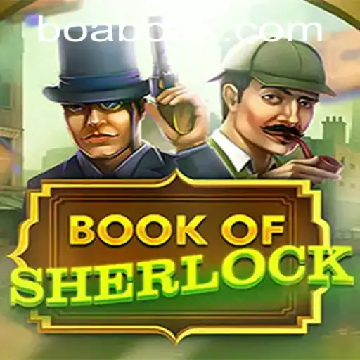 Discover the Secrets of BookOfSherlock: A Modern Gaming Experience