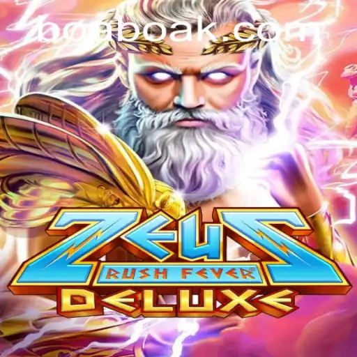 Exploring ZeusRushFeverDeluxe: A Thrilling Journey into the World of Mythical Gaming